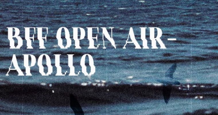 BFF OPEN AIR | 2026